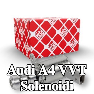 FEBI BILSTEIN VVT solenoidi — Audi A4