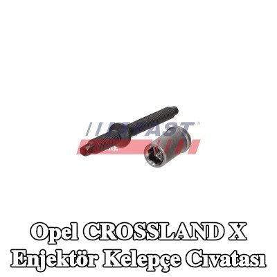 FAST Enjektör kelepçe cıvatası — Opel Crossland X