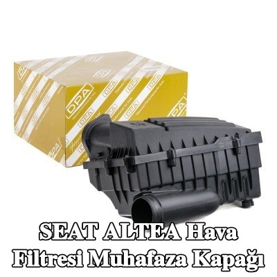DPA Hava Filtresi Muhafaza Kapağı — SEAT Altea