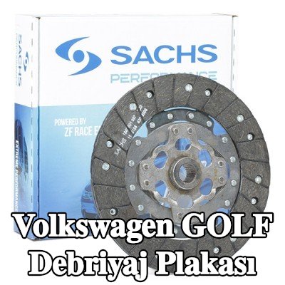 SACHS Debriyaj plakası — 2003 Volkswagen Golf