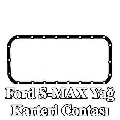 BGA Yağ karteri contası — Ford S-max