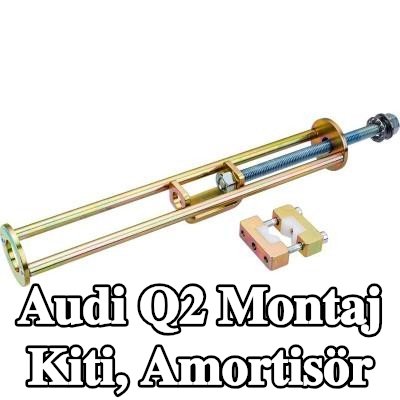 VIGOR Montaj Kiti, amortisör Altıgen T saplı tornavida — Audi Q2