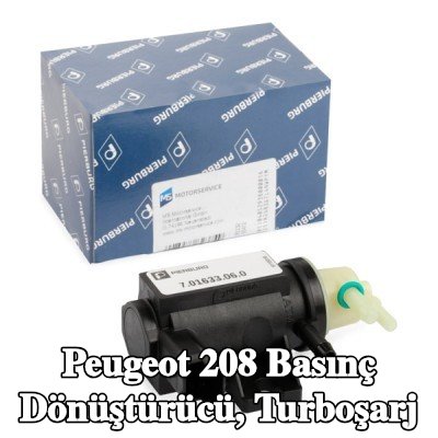 PIERBURG Basınç dönüştürücü, turboşarj — Peugeot 208