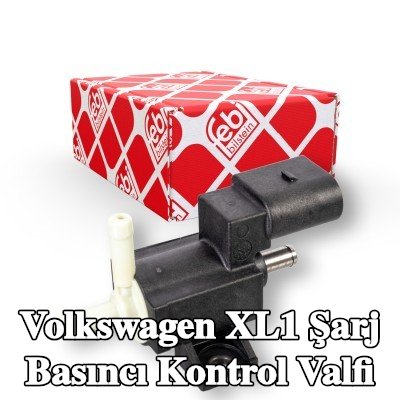 FEBI BILSTEIN Şarj Basıncı Kontrol Valfi — Volkswagen Xl1