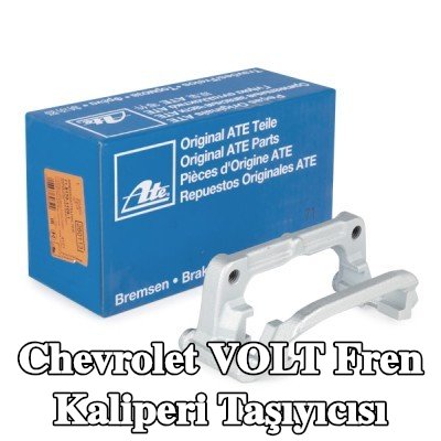 ATE Fren kaliperi taşıyıcısı — Chevrolet Volt