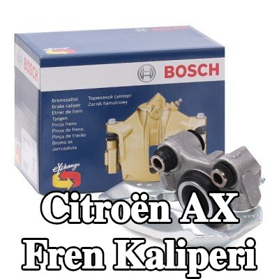 BOSCH Fren kaliperi — 1990 Citroën Ax