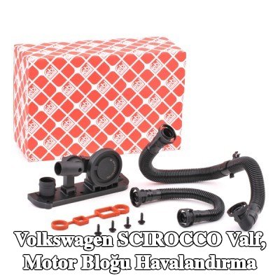 FEBI BILSTEIN Valf, sabitleme/montaj malzemeli motor bloğu havalandırma deliği — Volkswagen Scirocco
