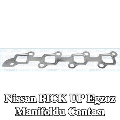 AJUSA Egzoz manifoldu contası ÇOK KATMANLI ÇELİK — Nissan Pick Up