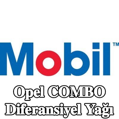 MOBIL Diferansiyel yağı Mobilube, HD-A — Opel Combo