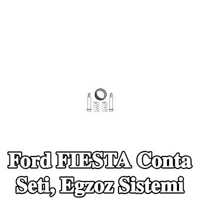 HJS Conta Seti, egzoz sistemi — Ford Fiesta