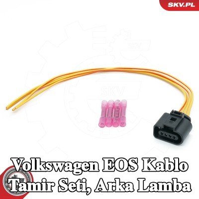 ESEN SKV Kablo Tamir Seti, arka lamba — Volkswagen Eos