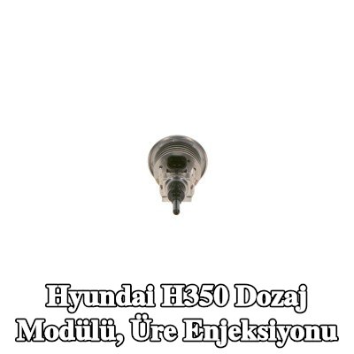BOSCH Dozaj Modülü, üre enjeksiyonu — Hyundai H350