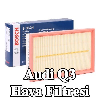 BOSCH Hava filtresi — Audi Q3