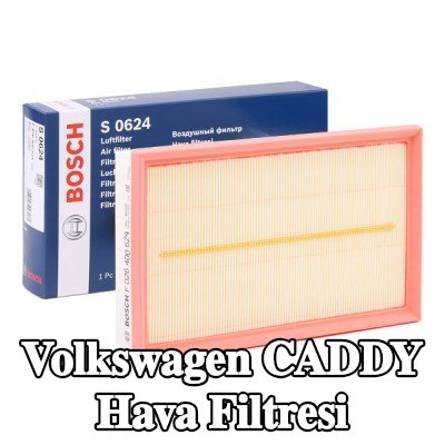BOSCH Hava filtresi — Volkswagen Caddy