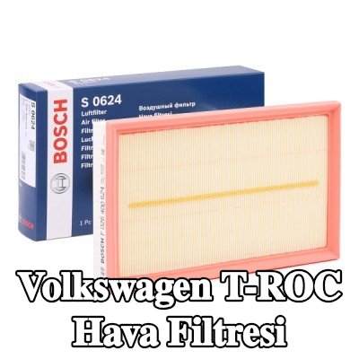 BOSCH Hava filtresi — Volkswagen T-roc