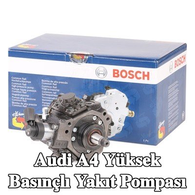 BOSCH Yüksek basınçlı yakıt pompası — 2004 Audi A4