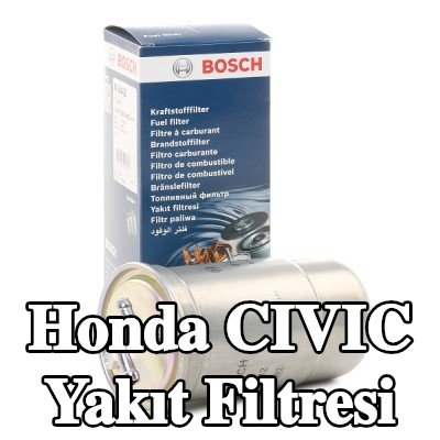 BOSCH Yakıt filtresi — 2002 Honda Civic
