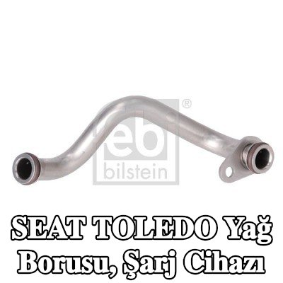 FEBI BILSTEIN Yağ Borusu, şarj cihazı — SEAT Toledo
