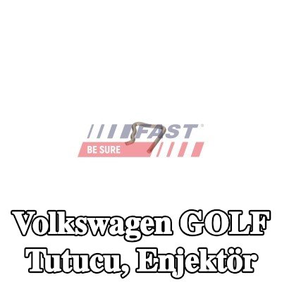 FAST Tutucu, enjektör — 2016 Volkswagen Golf