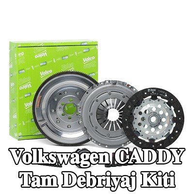 VALEO Tam debriyaj kiti — 2004 Volkswagen Caddy