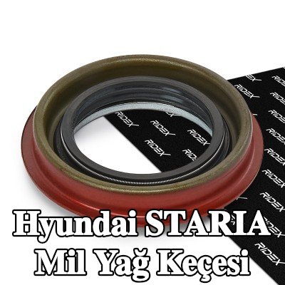 RIDEX Mil Yağ Keçesi — Hyundai Staria