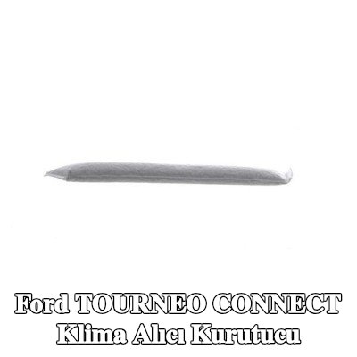 MAHLE Kapaklı AC alıcı kurutucu — 2016 Ford Tourneo Connect