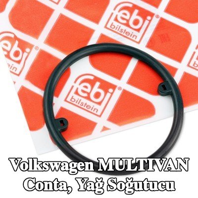 FEBI BILSTEIN Conta, yağ soğutucu — 2012 Volkswagen Multivan