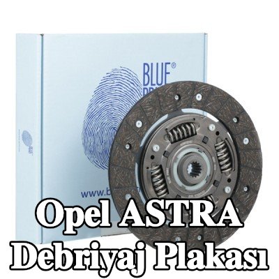BLUE PRINT Debriyaj plakası — 2012 Opel Astra