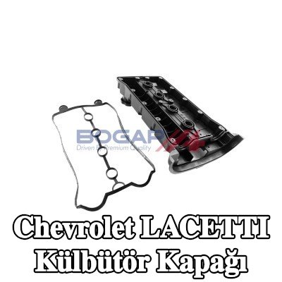 BOGAP Contalı/sızdırmazlık elemanlı valf kapağı — Chevrolet Lacetti