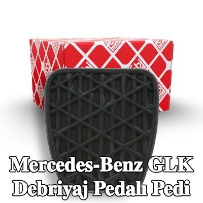 FEBI BILSTEIN Debriyaj pedalı pedi — Mercedes-Benz Glk
