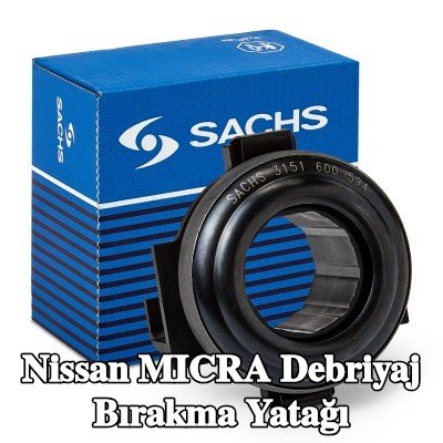 SACHS Debriyaj bırakma yatağı — Nissan Micra