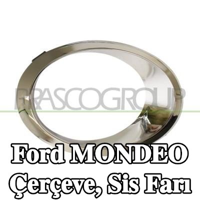 PRASCO Çerçeve, sis farı — Ford Mondeo