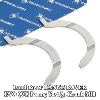 KOLBENSCHMIDT Basınç Yastığı, krank mili — Land Rover Range Rover Evoque