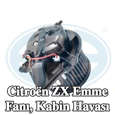 ERA Emme Fanı, kabin havası — Citroën Zx