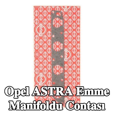 ELRING Emme manifoldu contası — 1997 Opel Astra