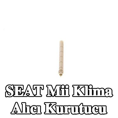 MAHLE Kapaklı AC alıcı kurutucu, conta/sızdırmazlık elemanları ile — SEAT Mii