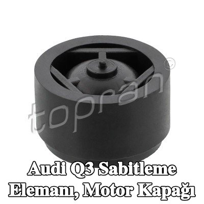 TOPRAN Sabitleme Elemanı, motor kapağı — Audi Q3