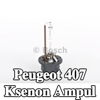 BOSCH Ksenon ampul — 2004 Peugeot 407