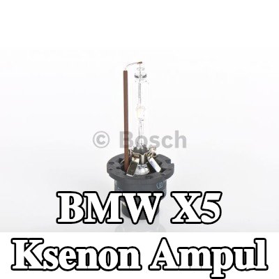 BOSCH Ksenon ampul — 2002 BMW X5