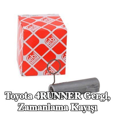FEBI BILSTEIN Gergi, zamanlama kayışı — Toyota 4runner