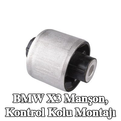 TEDGUM Manşon, kontrol kolu montajı — BMW X3