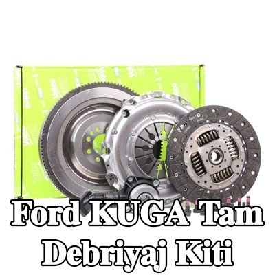 VALEO Tam debriyaj kiti — Ford Kuga
