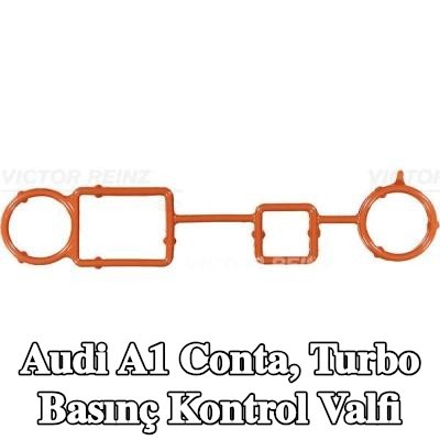 REINZ Conta, turbo basınç kontrol valfi — Audi A1