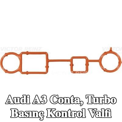 REINZ Conta, turbo basınç kontrol valfi — Audi A3