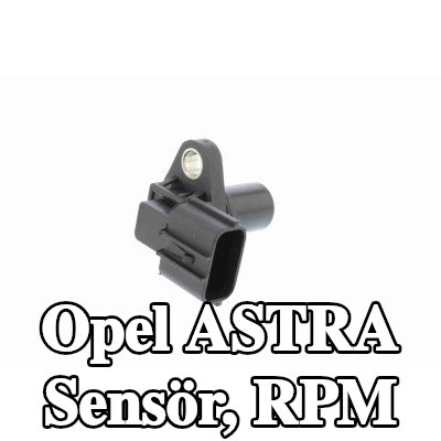 VEMO Sensör, RPM Orijinal Kalite — Opel Astra