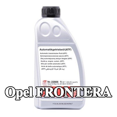 FEBI BILSTEIN سائل ناقل الحركة الأوتوماتيكي — Opel Frontera