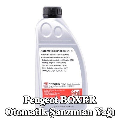 FEBI BILSTEIN Otomatik şanzıman yağı — 2002 Peugeot Boxer