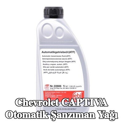 FEBI BILSTEIN Otomatik şanzıman yağı — Chevrolet Captiva