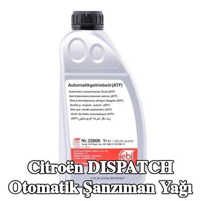 FEBI BILSTEIN Otomatik şanzıman yağı — 2000 Citroën Dispatch