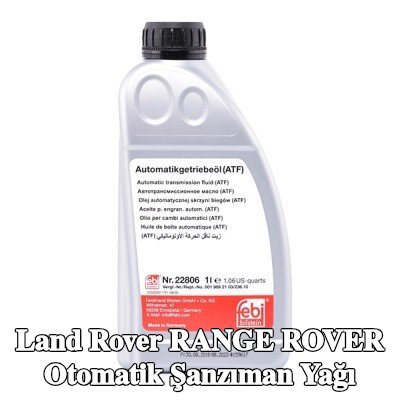 FEBI BILSTEIN Otomatik şanzıman yağı — 2002 Land Rover Range Rover